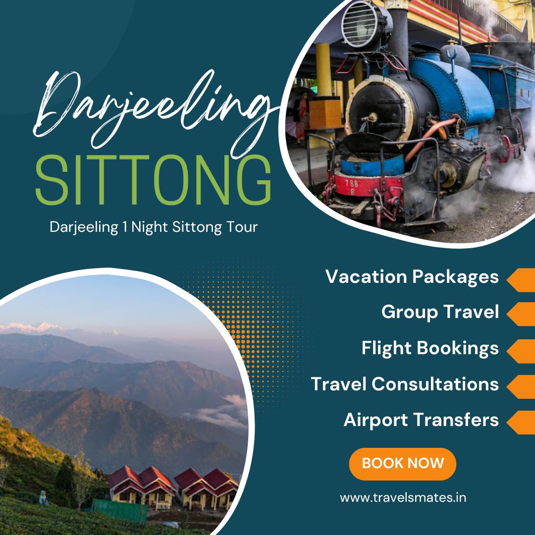 Darjeeling Sittong 1 Night Tour